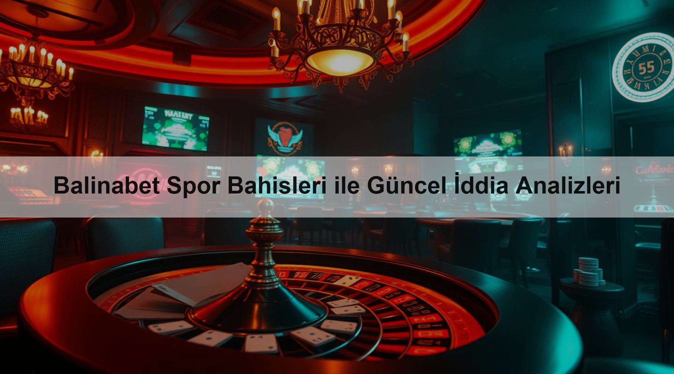 Balinabet Spor Bahisleri ile Güncel İddia Analizleri